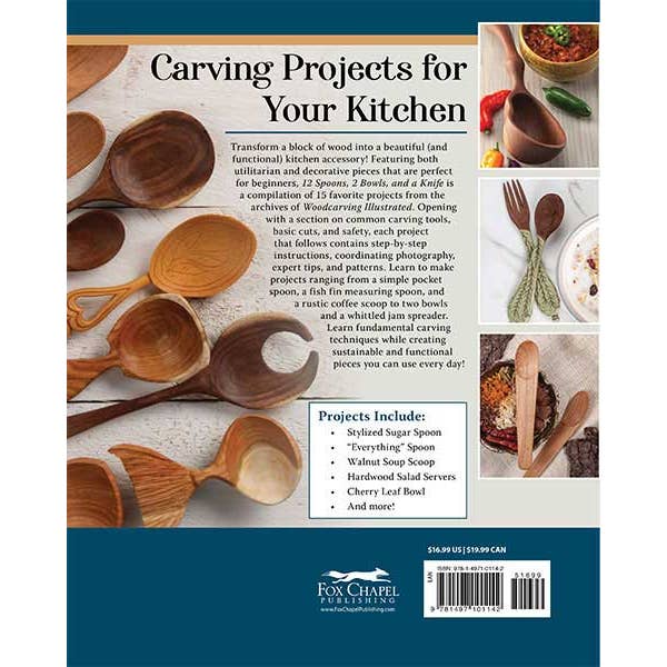 12 Spoons 2 Bowls and a Knife: 15 Step-by-Step, Handcarved Projects for the Kitchen