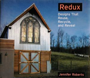 Redux: Designs that Reuse, Recycle, and Reveal