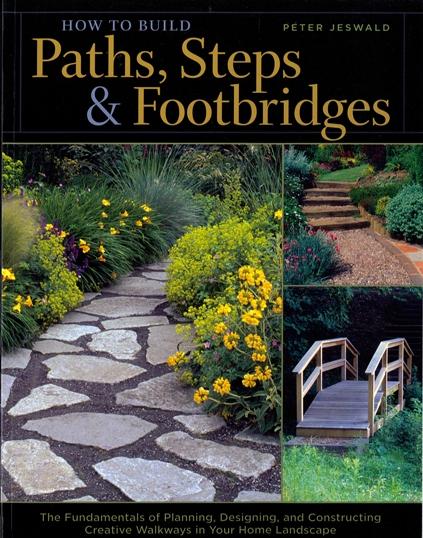 How to Build Paths, Steps and Footbridges