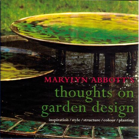 Marylyn Abbott's Thoughts on Garden Design