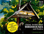 Classic Architectural Birdhouses & Feeders