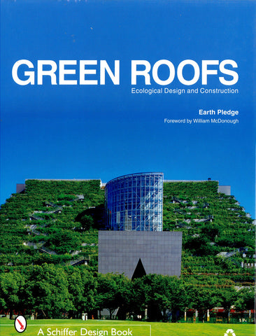 Green Roofs: Ecological Design and Construction