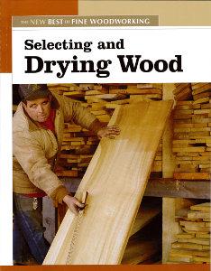 Selecting & Drying Wood