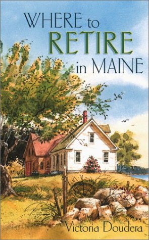 Where To Retire In Maine