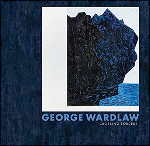 George Wardlaw Crossing Borders