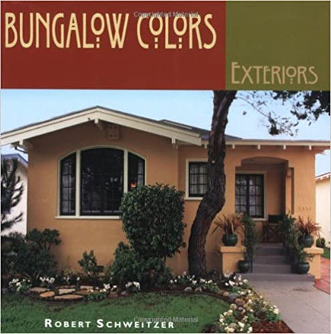 Bungalow Colors: Exteriors