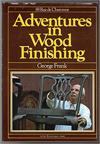 Adventures in Wood Finishing
