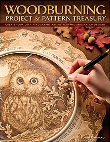 Woodburning Project & Pattern Treasury: Create Your Own Pyrography Art with 70 Mix-and-Match Designs