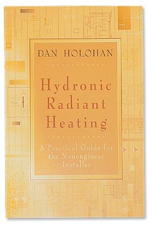 Hydronic Radiant Heating