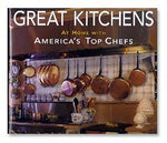 Great Kitchens: At Home With America's Chefs