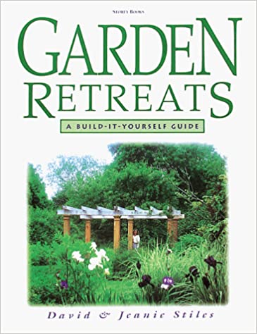 Garden Retreats: A Build-It-Yourself Guide