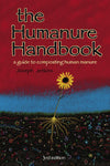 The Humanure Handbook: A Guide to Composting Human Manure