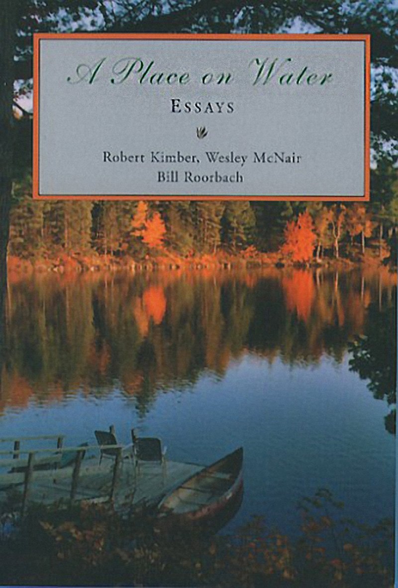 A Place On Water: Essays