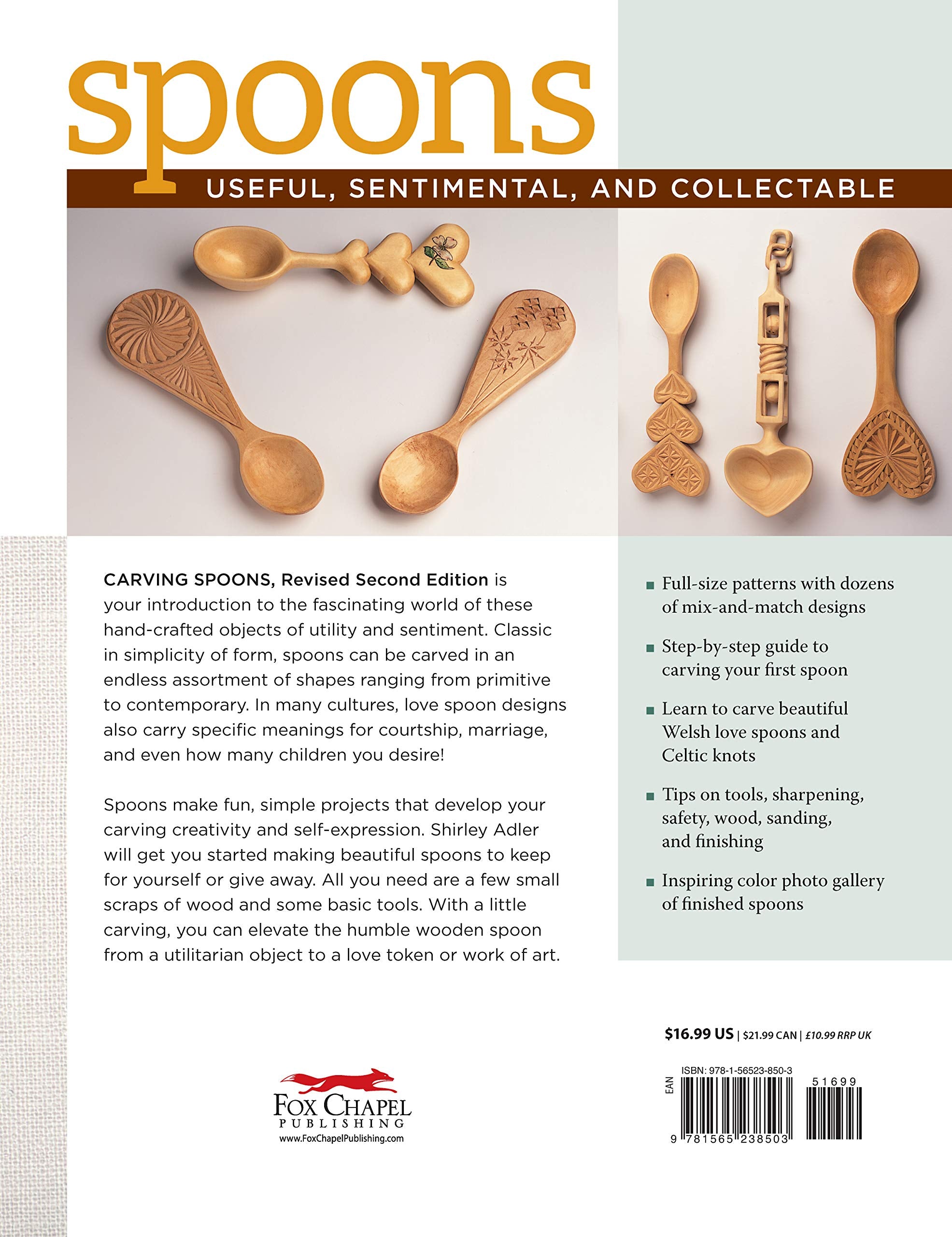 Carving Spoons, Revised Second Edition: Welsh Love Spoons, Celtic Knots, and Contemporary Favorites (Fox Chapel Publishing) 45 Full-Size Patterns & Step-by-Step Photos to Carve Your First Wooden Spoon