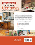 Affordable Kitchen Upgrades: Transform Your Kitchen On a Small Budget (Creative Homeowner) Easy Improvements for Cabinets, Storage Spaces, Countertops, Sinks, Faucets, Lighting, Flooring, and More
