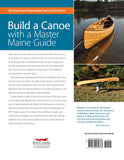 Building a Strip Canoe, Second Edition, Revised & Expanded: Full-Sized Plans and Instructions for 8 Easy-To-Build, Field-Tested Canoes