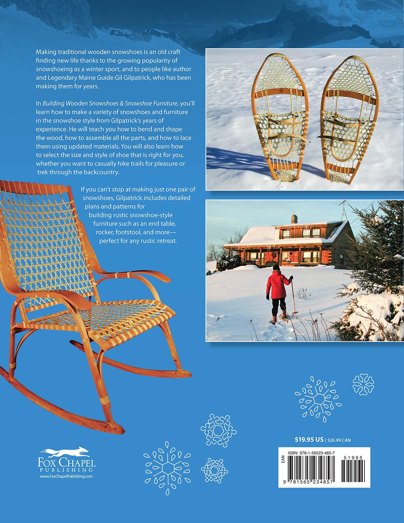 Building Wooden Snowshoes & Snowshoe Furniture: Winner of "Legendary Maine Guide" Award