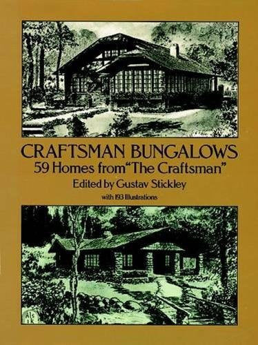 Craftsman Bungalows 59 Homes from "The Craftsman"