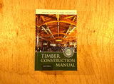 Timber Construction Manual Sixth Edition