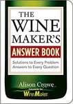 Wine Maker's Answer Book