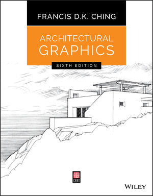 Architectural Graphics Sixth Edition