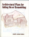 Architectural Plans for Adding On or Remodeling