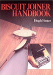Biscuit Joiner Handbook