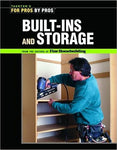 Built-Ins and Storage: From the Editors of Fine Homebuilding