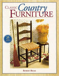 Classic Country Furniture: 20 Great Projects