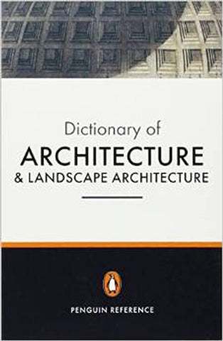 Dictionary of Architecture & Landscape Architecture