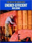 The Best of Fine Homebuilding: Energy-Efficient Buildings
