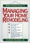Money-Saving Guide to Managing Your Home Remodeling