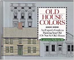 Old House Colors: An Expert's Guide to Painting Your Old (Or Not So Old) House