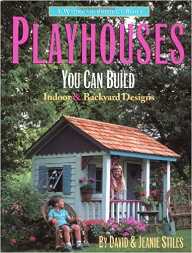 Playhouses You Can Build Indoor & Backyard Designs