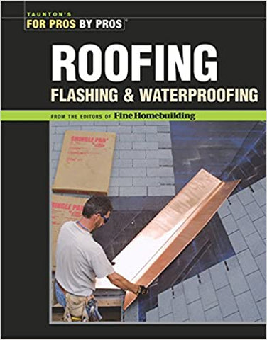 Roofing: Flashing & Waterproofing