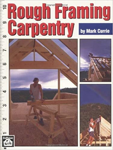 Rough Framing Carpentry