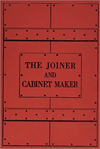 The Joiner and Cabinet Maker