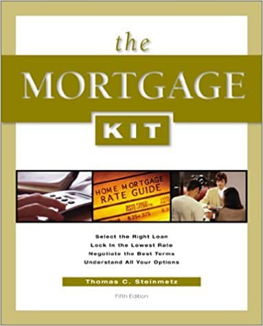The Mortgage Kit Fifth Edition