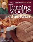Turning Wood with Richard Raffan Updated and Expanded Third Edition
