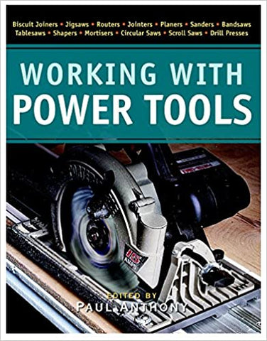 Working With Power Tools